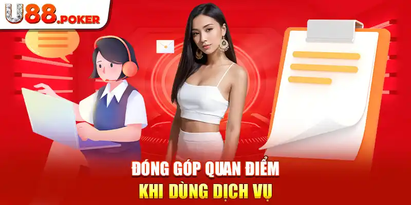 Đóng góp quan điểm khi dùng dịch vụ