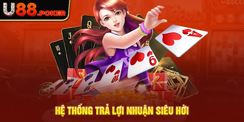 Hệ thống trả lợi nhuận siêu hời