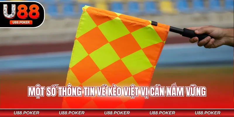 Một số thông tin về kèo việt vị cần nắm vững